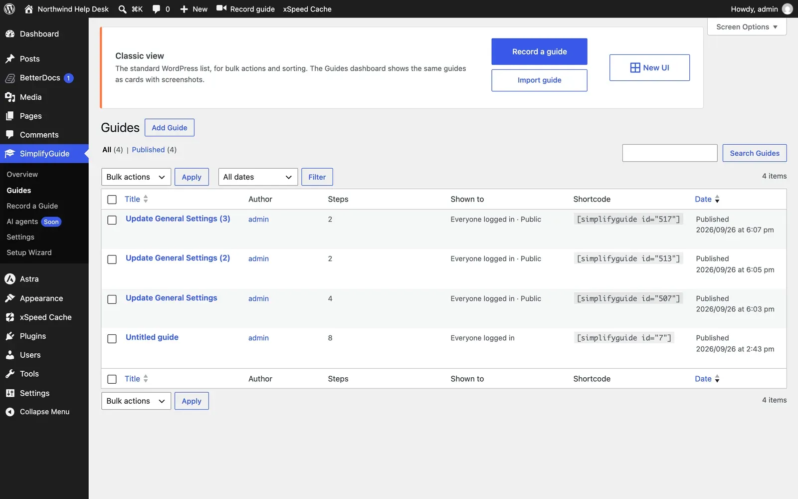 The classic WordPress list of guides with Steps, Shown to and Shortcode columns