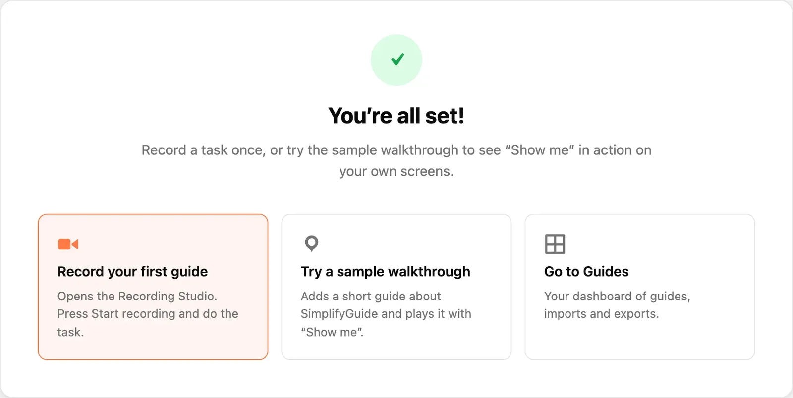 The You're all set step, with Record your first guide, Try a sample walkthrough and Go to Guides